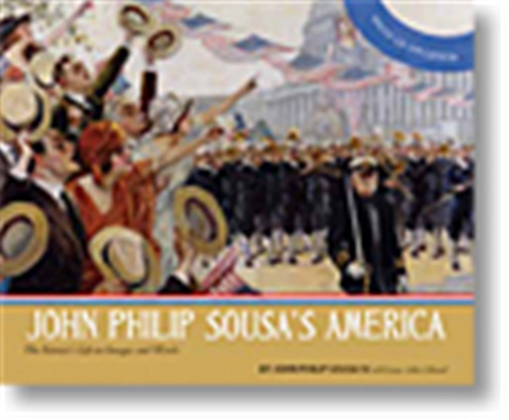 John Philip Sousa's America